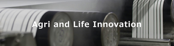 Agri and Life Innovation